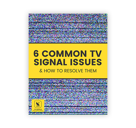 6-Common-TV-Signal-Issues-&-How-To-Resolve-Them